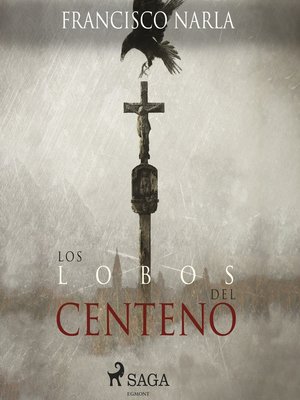 cover image of Los lobos del centeno